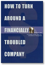 How to Turn Around a Financially Troubled Company